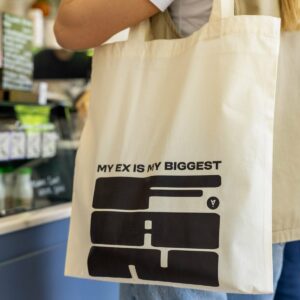 My ex tote bag.