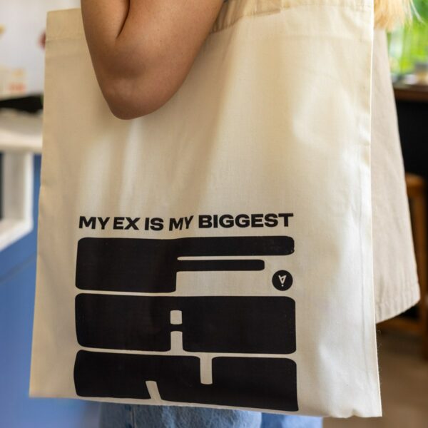 My ex tote bag. - Image 2